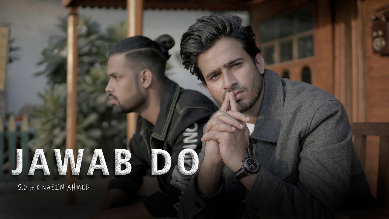 Jawab Do| Nazim Ahmed S.u.h Lyrics