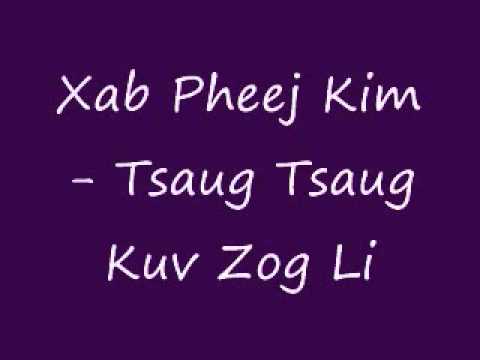 Xab Pheej Kim - Tsaug Tsaug Kuv Zog Li_0001.wmv