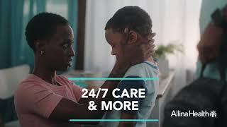 Get the right care at the right time at Allina Health
