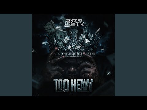 Intro (Too Heavy)