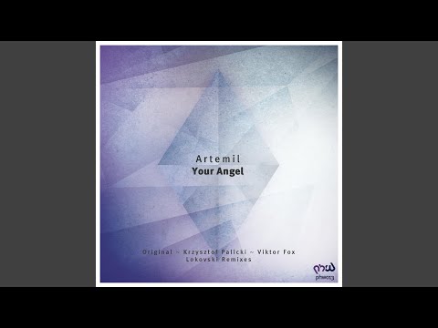 Your Angel (Lokovski Remix)