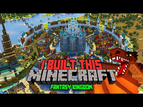 Unbelievable Minecraft Fantasy Kingdom Build by MJ