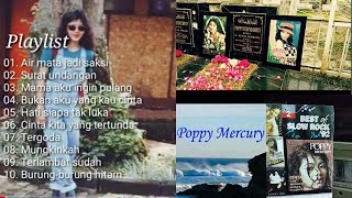 Download lagu Poppy mercury 10 full album... mp3