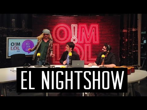 NIGHTSHOW 2x 34 – Lo damos todo. Incluso la dignidad – OhMyLOL en Cadena Ser