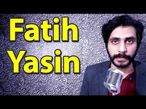 How To Pronounce Fatih Yasin