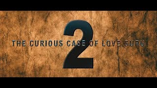 The Curious Case of Love Guru 2 | A Short Film