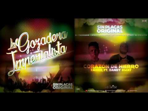 Corazón de hierro - Zaider ft. Dandy Bway (ORIGINAL) Sin Placas