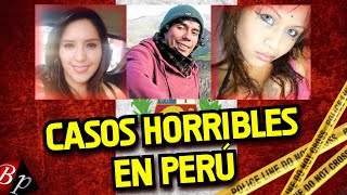 HISTORIAS REALES muy TERRORÍFICAS de PERÚ - Recopilación