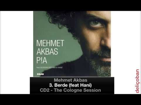 Mehmet Akbas - Berde (feat Hani)