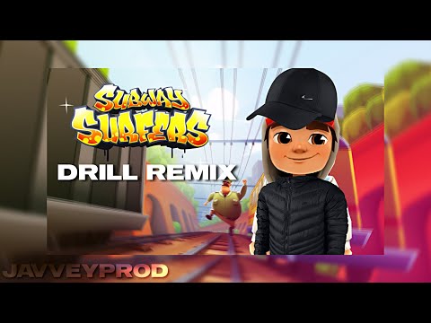 I Put A Drill Beat On The Subway Surfers Theme Song (Prod. @javveyprod) [DRILL REMIX]