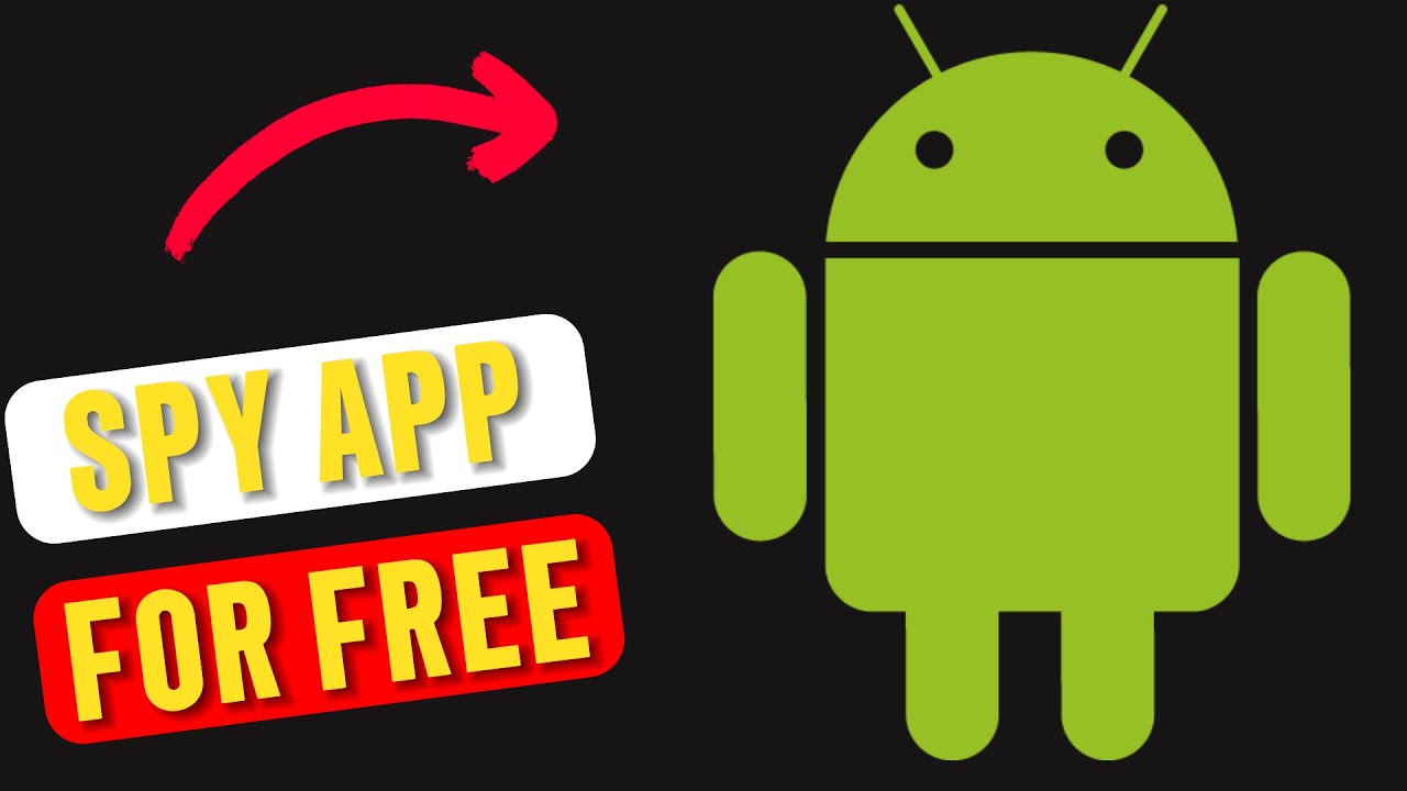 6 Free Spying Apps For Android