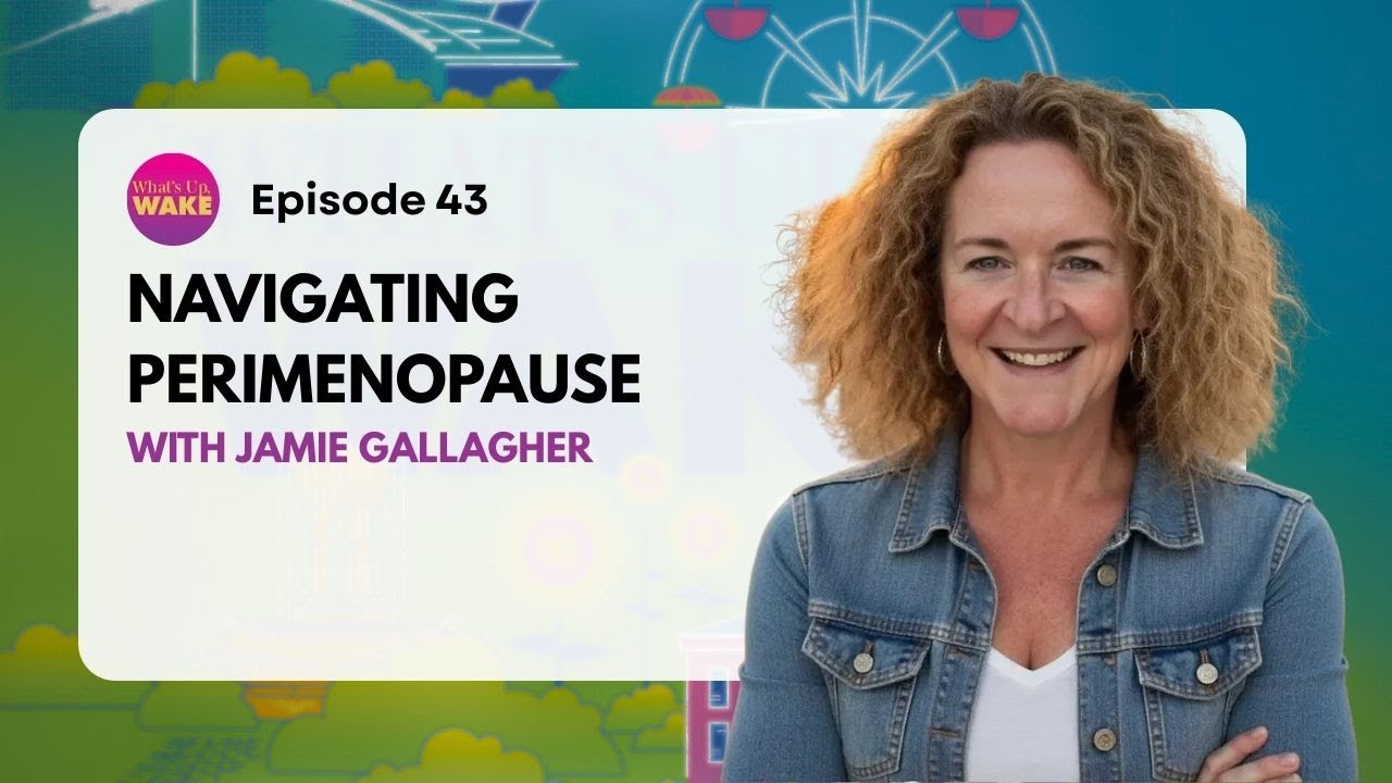 Navigating Perimenopause with Jamie Gallagher