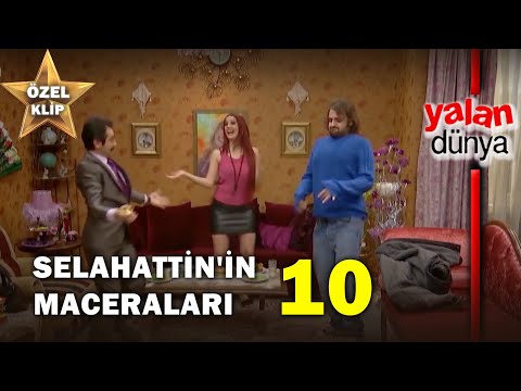 Selahattin'in Maceraları 10! - Yalan Dünya Özel Klip