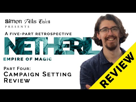 Campaign Setting Review| Second Edition Netheril: Empire of Magic Empire 4/5