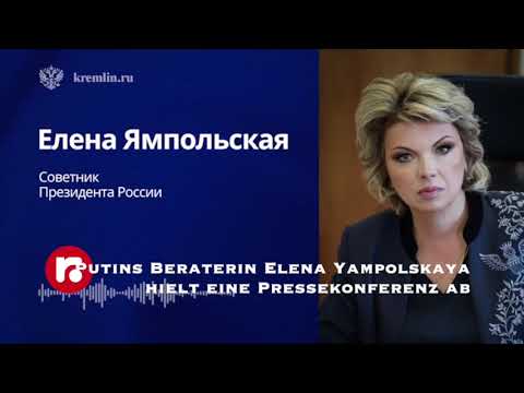 Putins Beraterin Elena Yampolskaya hielt eine Pressekonferenz ab
