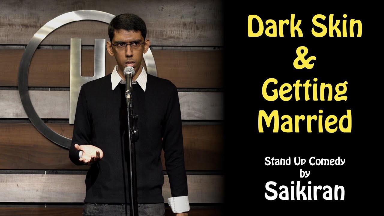 Dark Skin & Getting Married | Stand Up Comedy by Saikiran