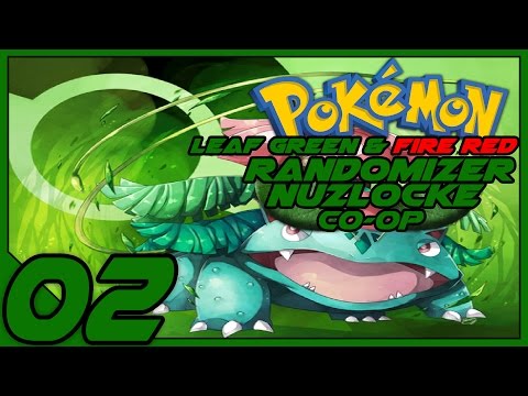 LanturnJoe's Pokémon Leaf Green and Fire Red Randomizer Nuzlocke Co-Op Part 2