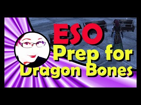 How to Prepare for Update 17 | ESO Dragon Bones | Icy Talks 20180110