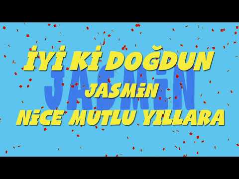 İyi ki doğdun JASMİN - İsme Özel Ankara Havası Doğum Günü Şarkısı (FULL VERSİYON) (REKLAMSIZ)