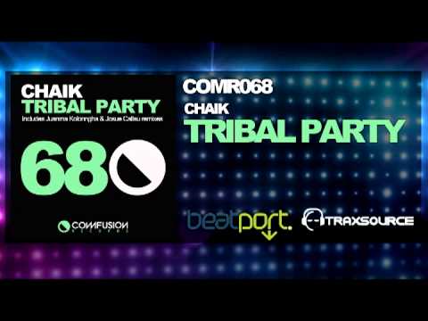 COMR068 Chaik - Tribal Party (Original mix)