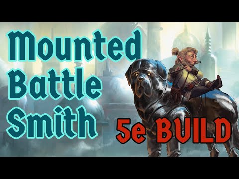 This Short to Ride: A Mounted Battle Smith 5e Build