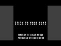 Stick to Your Guns