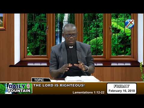 DAILY FOUNTAIN OF FEBRUARY 16, 2018 - REV'D. CANON. VICTOR E. OKPORU