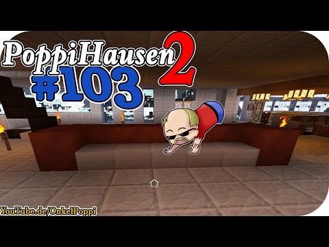 Das Haus: eine Couch mit Tisch - S02E103 I PoppiHausen 2 I Minecraft 1.9.4 I Vanilla