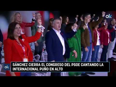 Il PSOE chiude il congresso con L' Internazionale