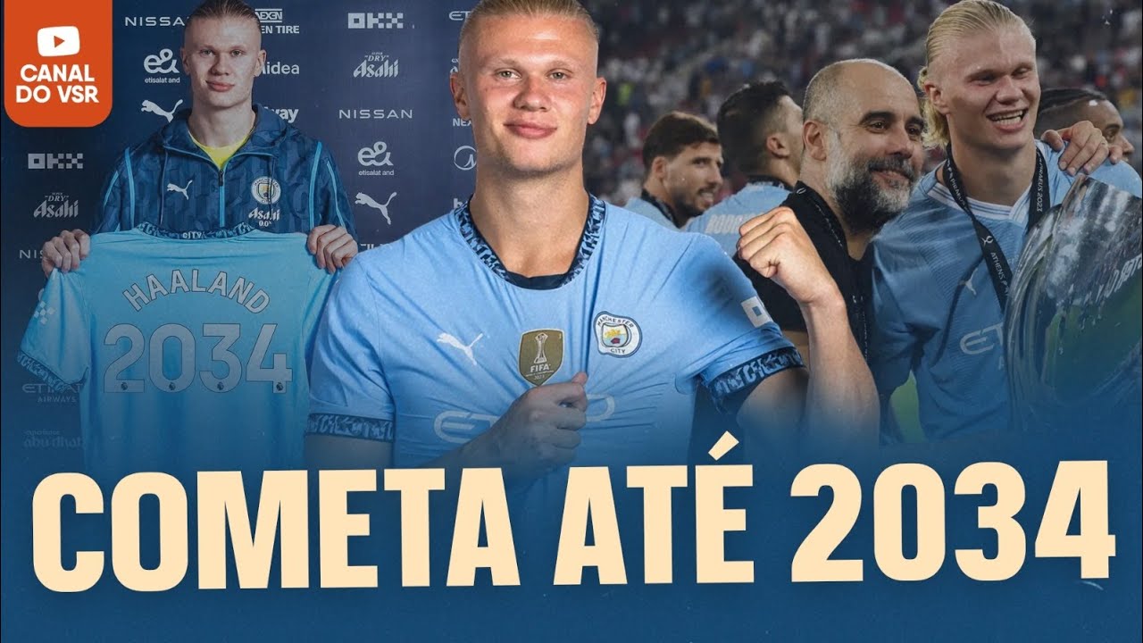 HAALAND ATÉ 2034 NO CITY E OS SINAIS DESSA RENOVAÇÃO
