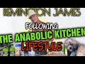 Remington James - Has He Continued The Anabolic Kitchen/Coach Greg Lifestyle???