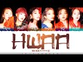 (G)I-DLE - 'HWAA' (화(火花)) Lyrics [Color Coded_Han_Rom_Eng]