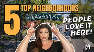 Discover THE BEST Neighborhoods in Pleasanton: A Must-See!