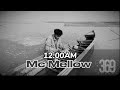 Mc Mellow - "12:00 AM" [Official MV]