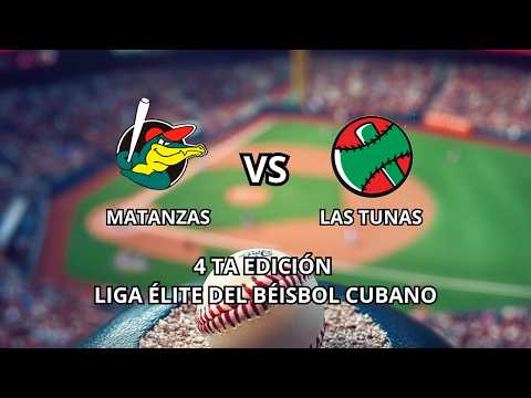 EN VIVO Liga Elite de beisbol 1er Juego Matanzas vs Las Tunas
