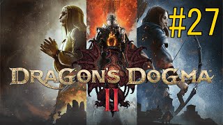 #27【時間制限？】Dragon's Dogma2(ドラゴンズドグマ２)【有りや無しや】