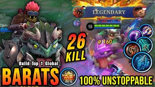 Download lagu 26 Kills No Death!! Barats Damage Build 100% Unstoppable!! - Build Top 1 Global Barats ~ MLBB mp3