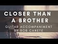 Closer than a Brother - Heritage Singers Acoustic Guitar Accompaniment Cover Track