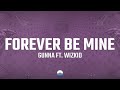 Gunna - forever be mine (Lyrics) ft. Wizkid