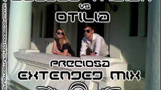 Deejay traian vs Otilia - Preciosa (original extended mix )
