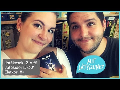 The Mind - Érezz Rá Játékbemutató és Kibeszélő - Mit Játsszunk?