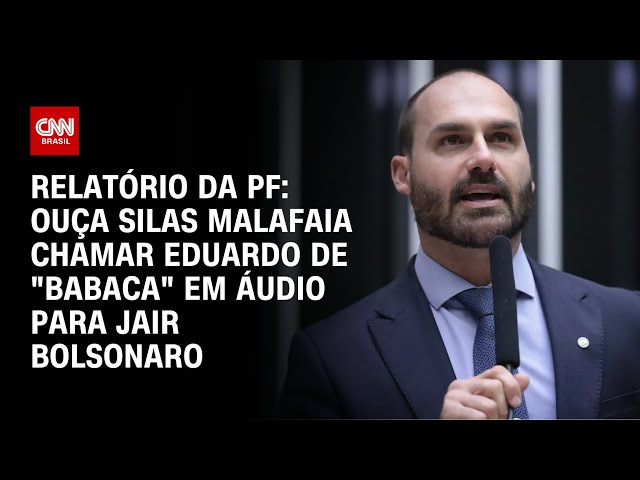 Relatório da PF: Ouça Malafaia chamar Eduardo de "babaca" em mensagem para Bolsonaro | CNN BRASIL