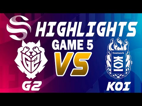 G2 Arctic vs KOI Game 5 Highlights - LEAGUE OF LEGENDS - SUPERLIGA PLAYOFFS