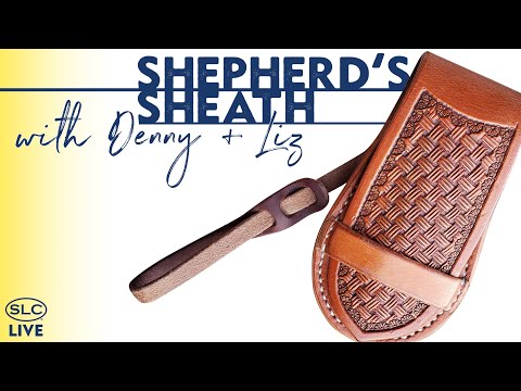 Shepherd's Sheath w/ Denny + Liz