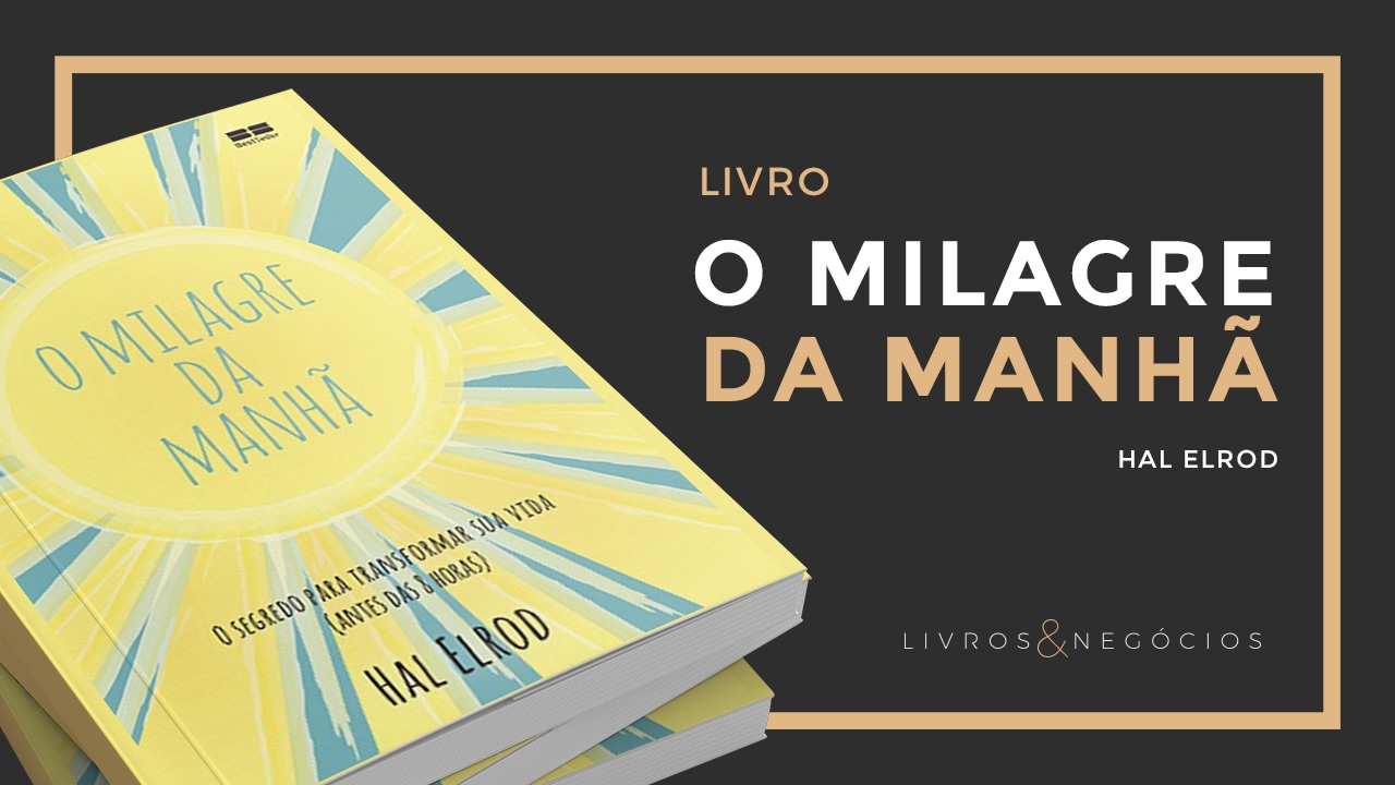 Livro | O milagre da manhã - Hal Elrod #54