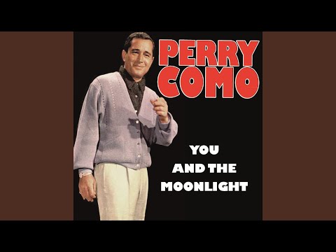 Did You Ever Get That Feeling In the Moonlight