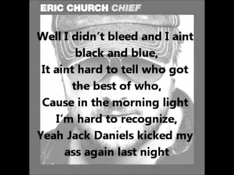Eric Church- Jack Daniels with lyrics