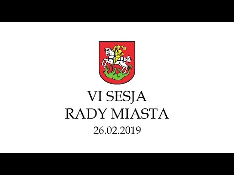 VI Sesja Rady Miejskiej w Ostródzie cz.1