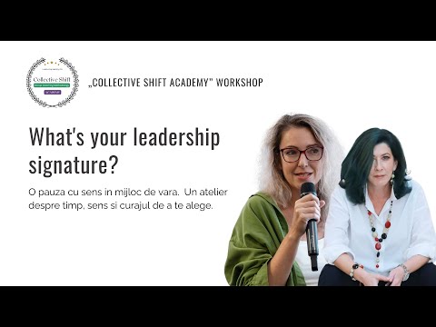 What's your leadership signature | Part I | Oana Oprea & Gabriela Gheorghe