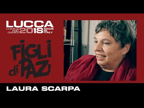 [Lucca Comics & Games] Figli di Paz - Laura Scarpa